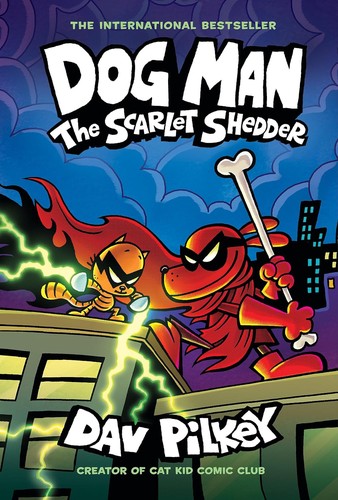 Dog Man: The Scarlet Shedder Cover